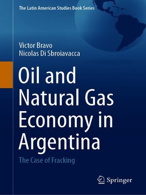 cover image of Oil and Natural Gas Economy in Argentina